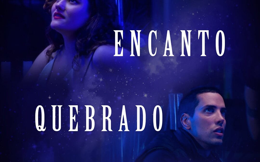 Encanto Quebrado